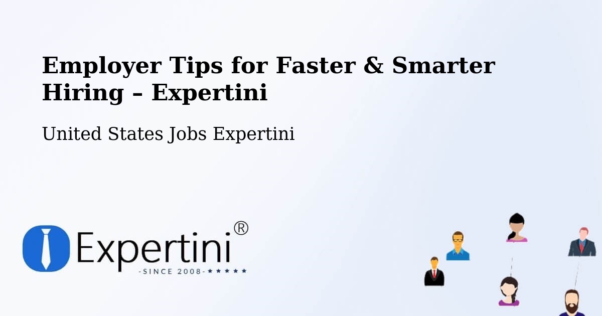 Employer Tips for Hiring & Recruitment – Jupiter - Jupiter, United States Jobs Expertini