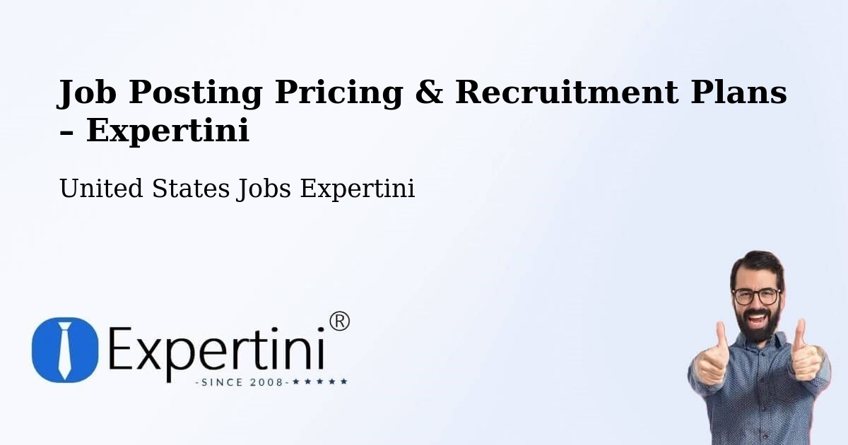 Job Posting Pricing & Recruitment Plans – Jupiter - Jupiter, United States Jobs Expertini